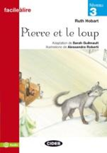 Facile a lire: Pierre et le loup (Paperback)