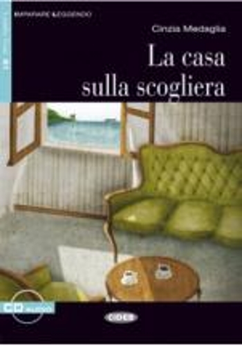 Imparare leggendo: La casa sulla scogliera + CD