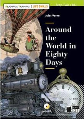 Reading & Training - Life Skills: Around the World in Eighty Days + CD + App + D