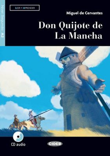 Leer y aprender: Don Quijote de La Mancha + CD + DeA LINK