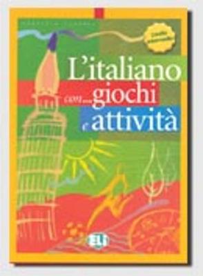 L'italiano con giochi e attivita: Book 3 (Paperback)