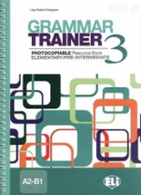 Grammar Trainer: Book 3 (A2-B1) (Paperback)
