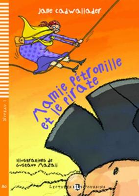 Mamie Petronille et le pirate + CD