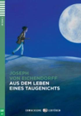 Aus dem Leben eines Taugenichts + CD