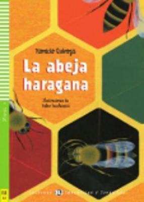 La abeja haragana + CD