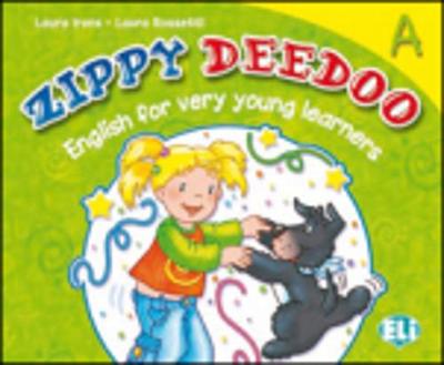 Zippy Deedoo: Level A (Paperback)