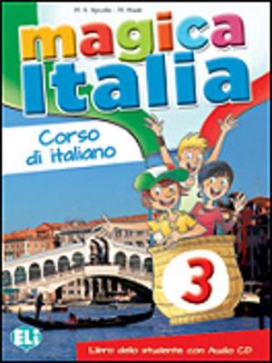 Magica Italia: Libro dello studente + CD audio 3