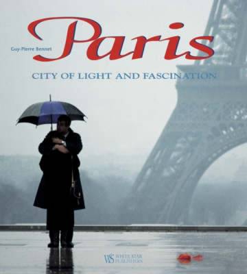 Paris: City of Light and Fascination - Wanderer S. (Hardback)