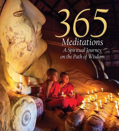 365 Meditations: A Spiritual Journey on the Path of Wisdom (Hardback)