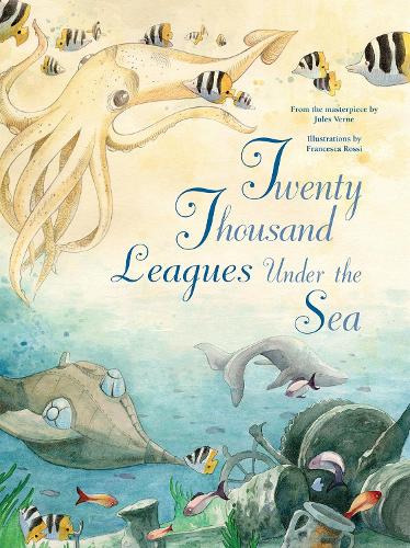 Twenty Thousand Leagues Under the Sea (Hardback)