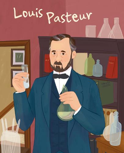 Louis Pasteur: Genius - Genius (Hardback)