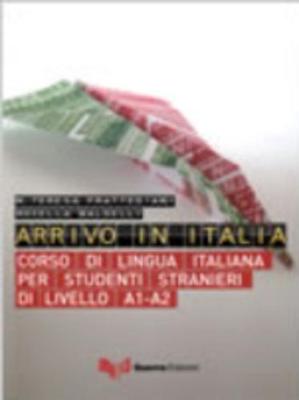 Arrivo in Italia: Testo + CD audio
