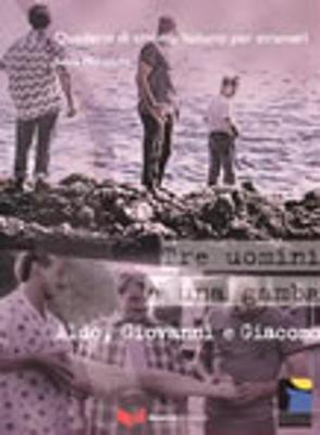 Quaderni di cinema italiano: Tre uomini e una gamba (Paperback)