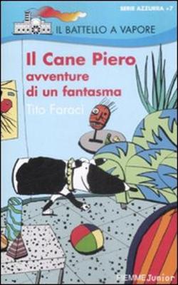 Il cane Piero. Avventure di un fantasma (Paperback)