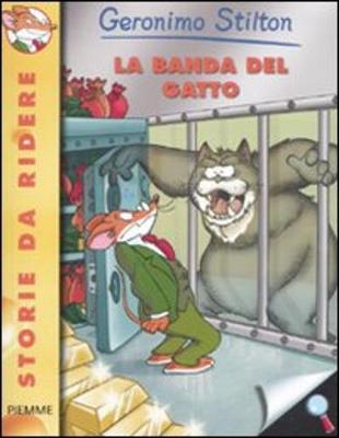 Geronimo Stilton: La banda del gatto (Paperback)