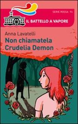 Non chiamatela Crudelia Demon (Paperback)