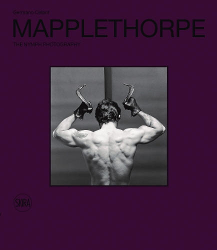 Robert Mapplethorpe: The Nymph Photography (Hardback)