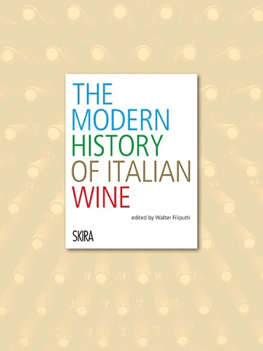 Modern History of Italian Wine (Hardback)