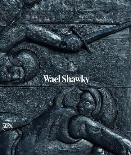 Wael Shawky (Hardback)