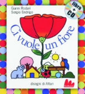 Gallucci: Ci vuole un fiore + CD (small board book)