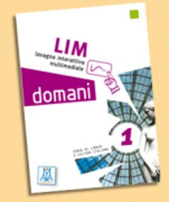 Domani: LIM (Lavagna Interattiva Multimediale) 1