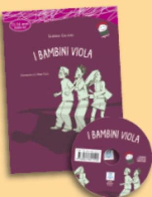 Italiano facile per ragazzi: I bambini viola + CD