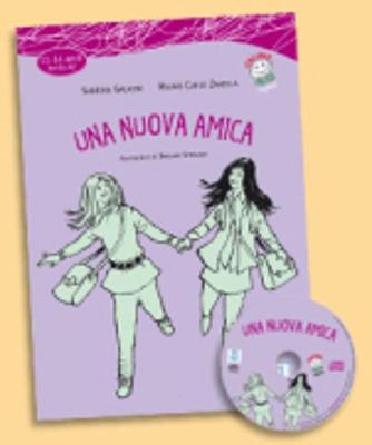 Italiano facile per ragazzi: Una nuova amica + CD