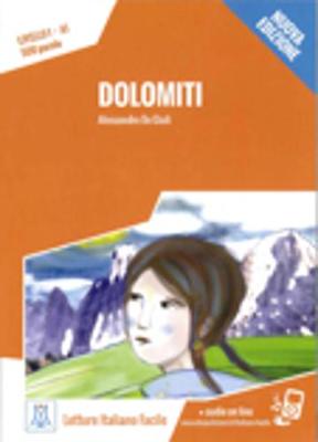 Italiano facile: Dolomiti. Libro + online MP3 audio (Paperback)