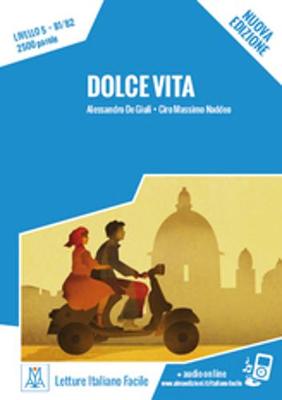 Italiano facile: Dolce vita. Libro + online MP3 audio (Paperback)