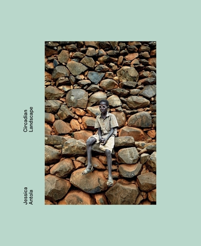 Jessica Antola: Circadian Landscape (Hardback)