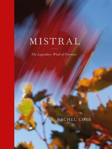 Rachel Cobb: Mistral - Rachel Cobb