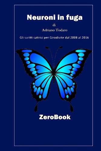 Neuroni in Fuga (Paperback)
