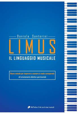Limus. Il Linguaggio Musicale (Paperback)