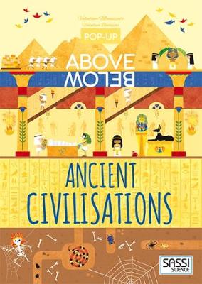 Ancient Civilisations - Pop-Up Above Below (Hardback)