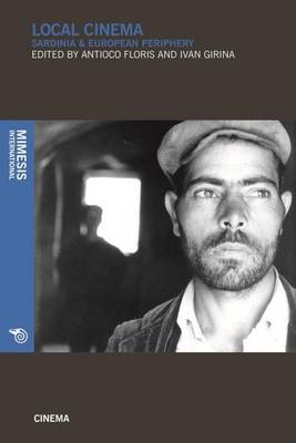 Local Cinema: Sardinia & European Periphery (Paperback)