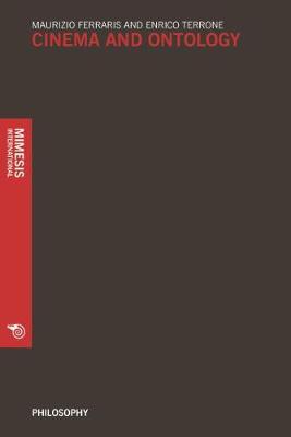 Cinema and Ontology - Philosophy (Paperback)