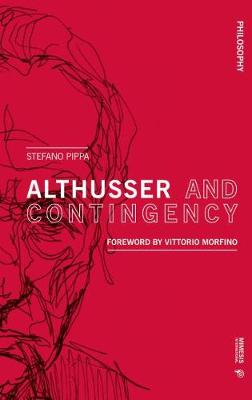 Althusser and Contingency - Philosophy (Paperback)