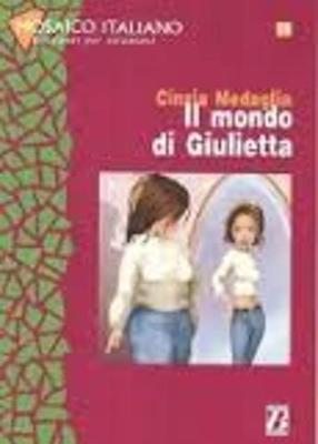 Mosaico italiano - Racconti per stranieri: Il mondo di Giulietta (Paperback)