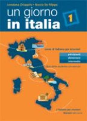 Un giorno in Italia: Libro dello studente 1 con esercizi (Paperback)