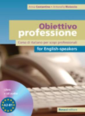 Obiettivo professione: Corso di italiano per scopi professionali: Libro + CD (Fo