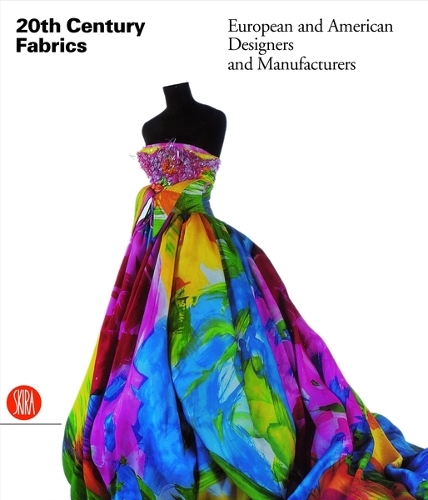 Twentieth-Century Fabrics: European and American Designers and Manufactures (Hardback)