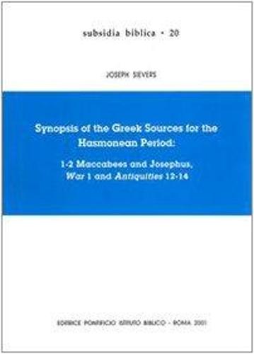 Synopsis of the Greek Source of the Hasmonean Peroid (Hardback)