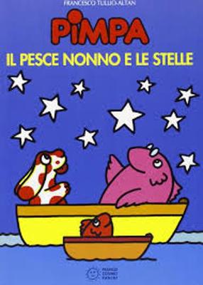 La Pimpa books: Il pesce nonno e le stelle (Paperback)
