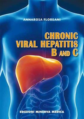 Chronic Viral Hepatitis B and C (Paperback)