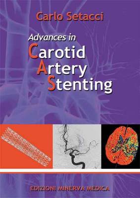 Advances in Carotid Artery Stenting (Paperback)