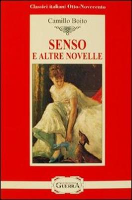 Senso e altre novelle (Paperback)