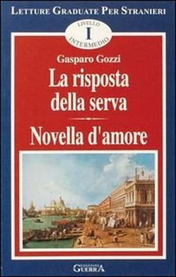La risposta della serva/Novella d'amore (Paperback)