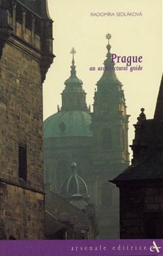 Prague: an Architectural Guide (Paperback)