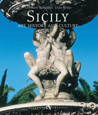Sicily: Art, History and Culture (Hardback)