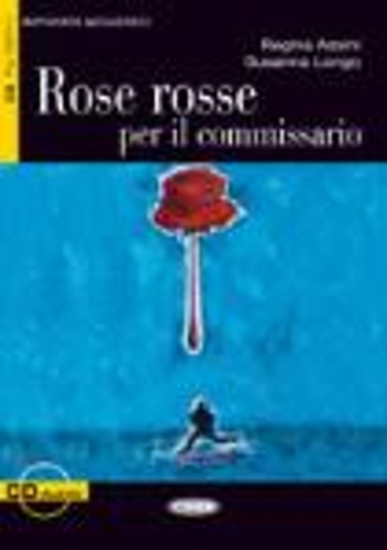 Imparare leggendo: Rose rosse per il commissario + CD